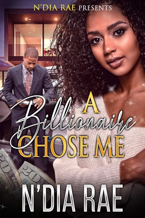 Download A Billionaire Chose Me A Standalone By Ndia Rae