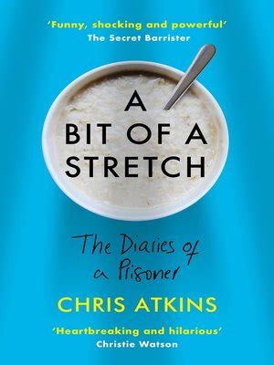 Full Download A Bit Of A Stretch By Chris Atkins
