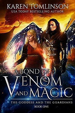 Read A Bond Of Venom And Magic The Goddess And The Guardians 1 By Karen Tomlinson