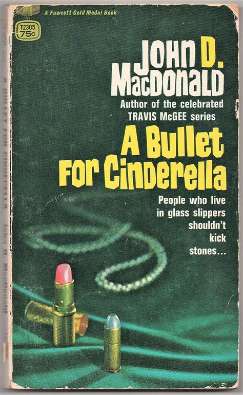 Read Online A Bullet For Cinderella By John D Macdonald