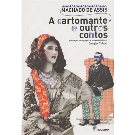 Read A Cartomante E Outros Contos By Machado De Assis