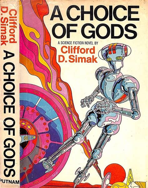 Read A Choice Of Gods By Clifford D Simak