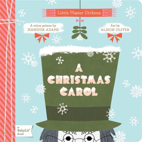 Download A Christmas Carol A Babylitr Colors Primer By Jennifer Adams