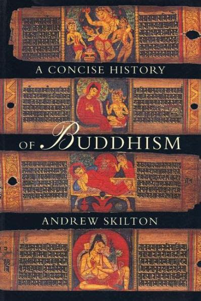 Download A Concise History Of Buddhism By Andrew Skilton