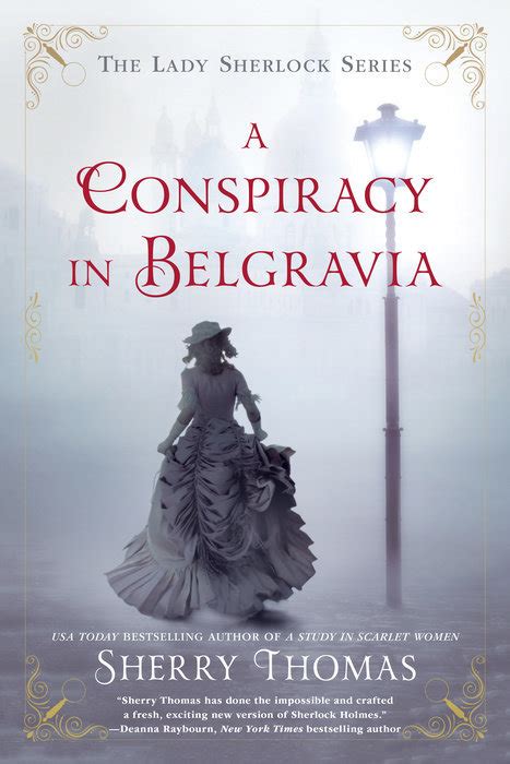 Full Download A Conspiracy In Belgravia Lady Sherlock 2 By Sherry Thomas