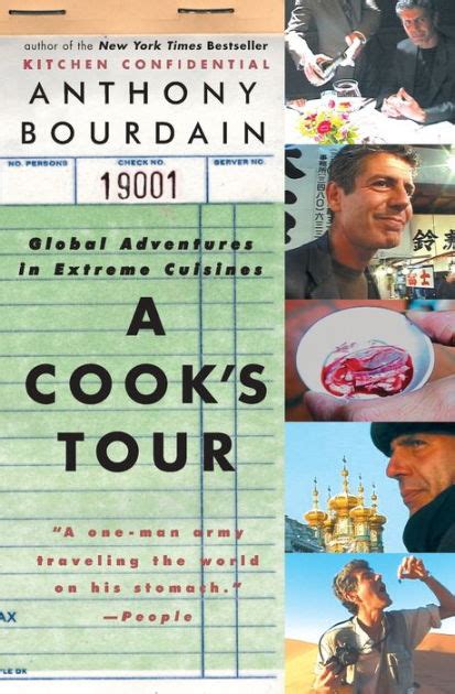 Download A Cooks Tour Global Adventures In Extreme Cuisines By Anthony Bourdain