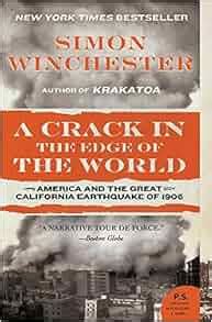 Read Online A Crack In The Edge Of The World America  The Great California Earthquake Of 1906 By Simon Winchester
