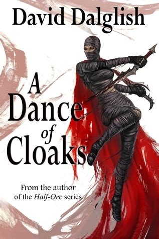 Read Online A Dance Of Cloaks Shadowdance 1 By David Dalglish