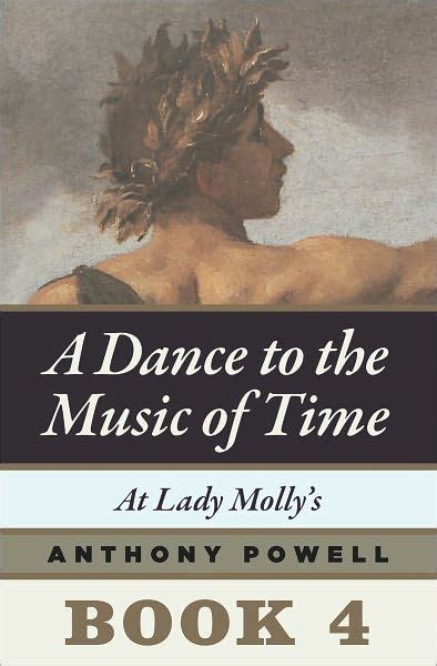 Read Online A Dance To The Music Of Time 4Th Movement A Dance To The Music Of Time 1012 By Anthony Powell