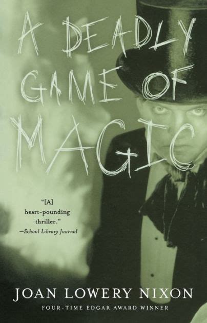 Read Online A Deadly Game Of Magic By Joan Lowery Nixon