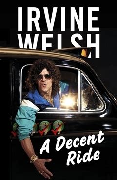 Download A Decent Ride Terry Lawson 3 By Irvine Welsh