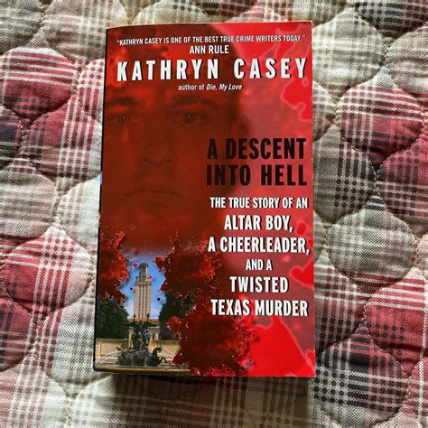 Read Online A Descent Into Hell By Kathryn Casey