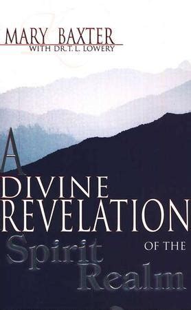 Download A Divine Revelation Of The Spirit Realm By Mary K Baxter