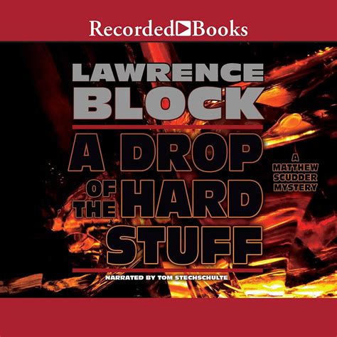 Download A Drop Of The Hard Stuff Matthew Scudder 17 By Lawrence Block