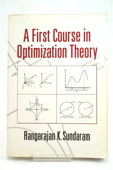 Read A First Course In Optimization Theory By Rangarajan K Sundaram