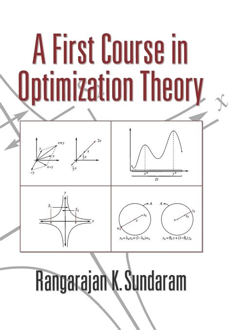 Read A First Course In Optimization Theory By Rangarajan K Sundaram