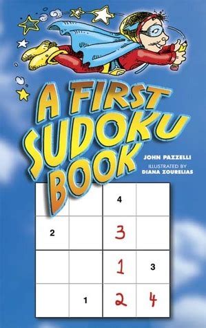 Read A First Sudoku Book By John Pazzelli