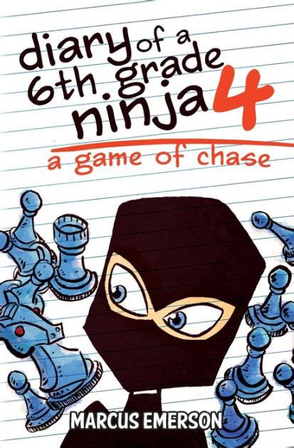 Full Download A Game Of Chase Diary Of A 6Th Grade Ninja 4 