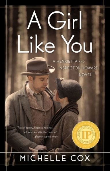 Read A Girl Like You Henrietta And Inspector Howard 1 By Michelle  Cox