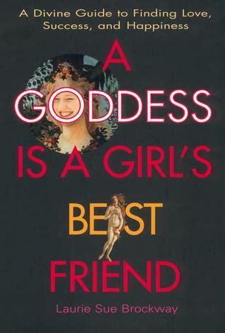 Download A Goddess Is A Girls Best Friend By Laurie Sue Brockway