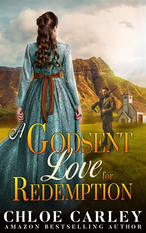 Read A Godsent Love For Redemption By Chloe Carley