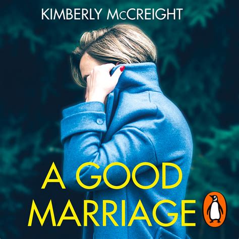 Read Online A Good Marriage By Kimberly Mccreight
