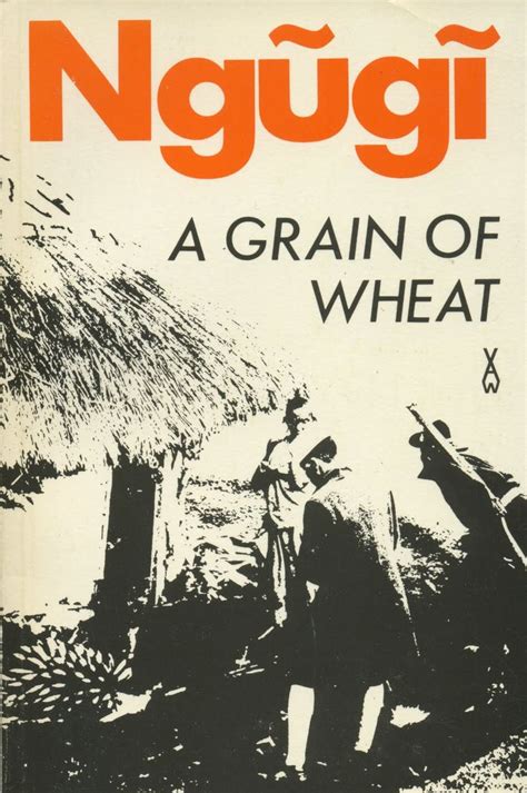 Full Download A Grain Of Wheat By Ngg Wa Thiongo