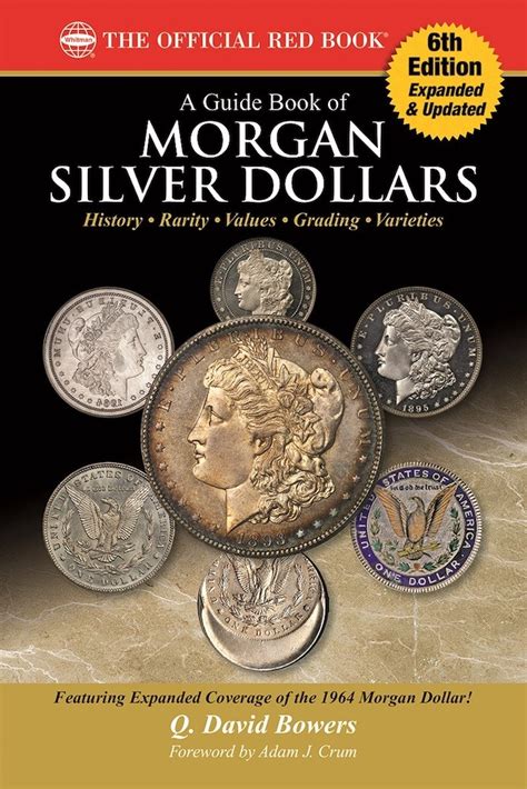 Download A Guide Book Of Morgan Silver Dollars 6Th Edition By Q David Bowers