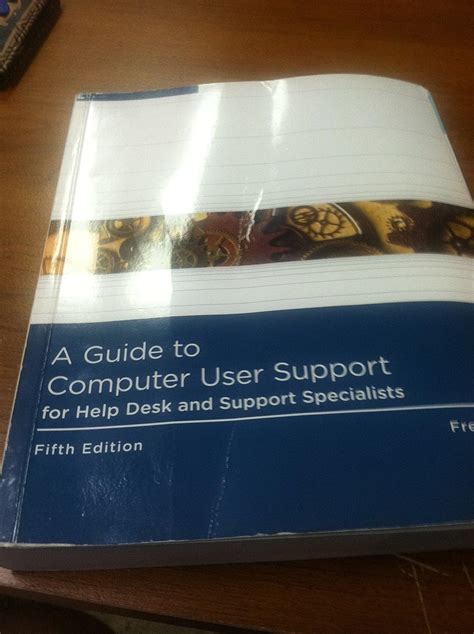 Download A Guide To Computer User Support For Help Desk And Support Specialists 5Th Edition By Fred Beisse