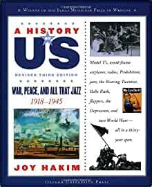 Download A History Of Us War Peace And All That Jazz 19181945 A History Of Us Book Nine By Joy Hakim