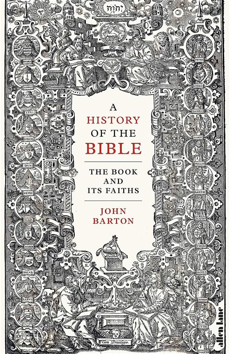 Full Download A History Of The Bible The Book And Its Faiths By John Barton