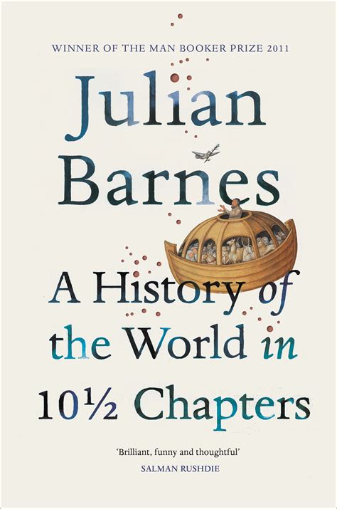 Read A History Of The World In 10Ã Chapters By Julian Barnes