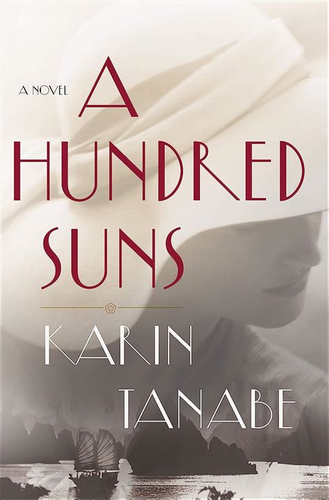 Full Download A Hundred Suns A Novel By Karin Tanabe