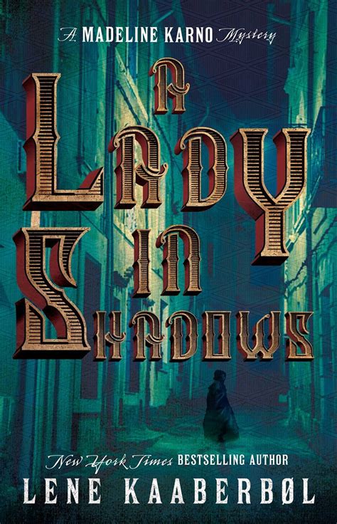 Read Online A Lady In Shadows Madeleine Karno 2 By Lene Kaaberbl