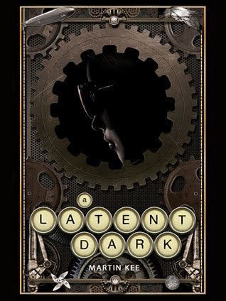 Full Download A Latent Dark By Martin Kee