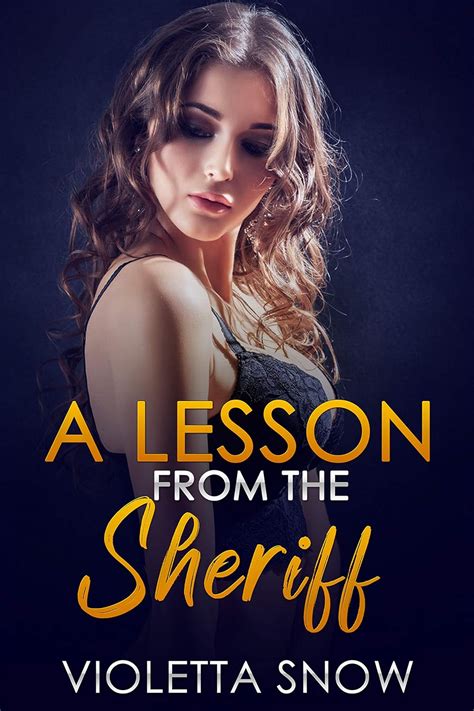 Read Online A Lesson From The Sheriff A Daddy Dom Dubcon Romance Tease Me Book 5 By Violetta Snow