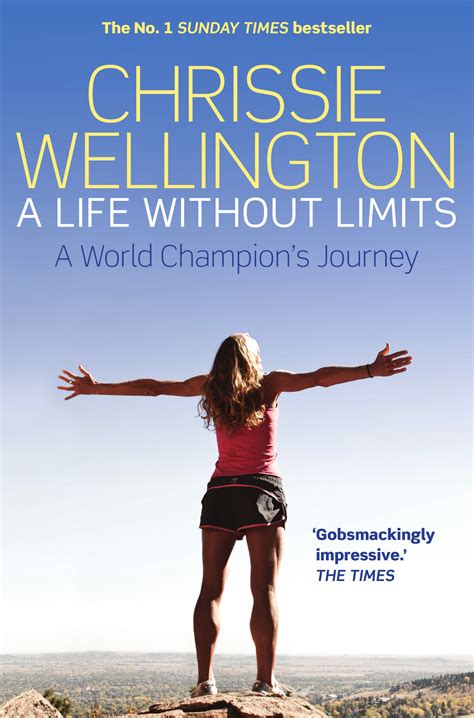 Read A Life Without Limits A World Champions Journey By Chrissie Wellington