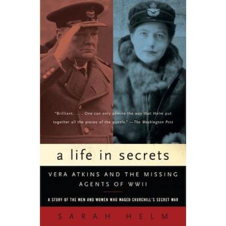 Full Download A Life In Secrets Vera Atkins And The Missing Agents Of Wwii By Sarah Helm