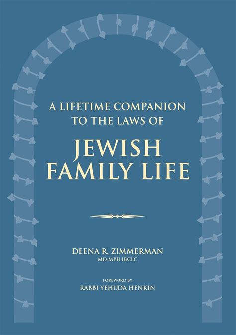 Read Online A Lifetime Companion To The Laws Of Jewish Family Life By Deena R Zimmerman