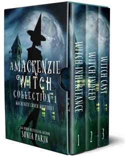 Download A Mackenzie Witch Collection 1 Mackenzie Coven Mysteries By Sonia Parin