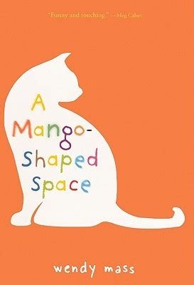 Read A Mangoshaped Space By Wendy Mass