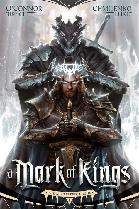 Read Online A Mark Of Kings Shattered Reigns 1 By Bryce Oconnor