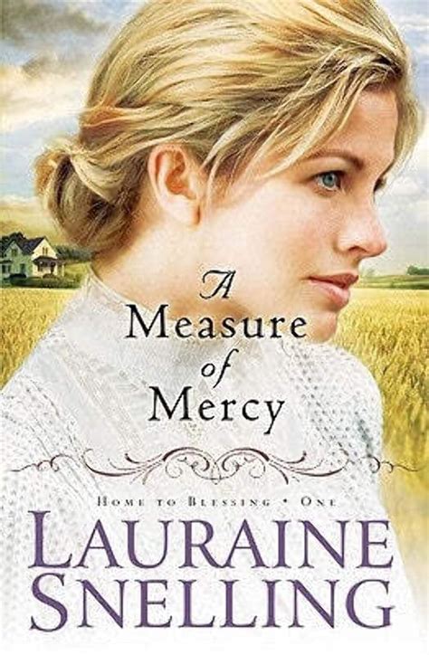 Download A Measure Of Mercy Home To Blessing 1 By Lauraine Snelling