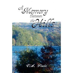 Read A Memory Between The Hills By Va Pinto