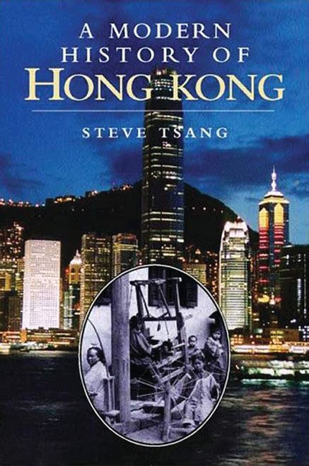 Read Online A Modern History Of Hong Kong 18411997 By Steve Tsang