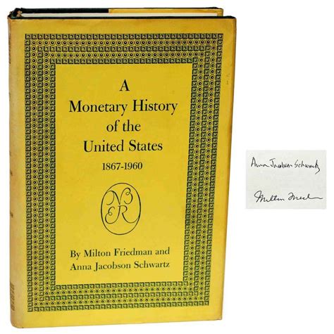 Read A Monetary History Of The United States 18671960 By Milton Friedman