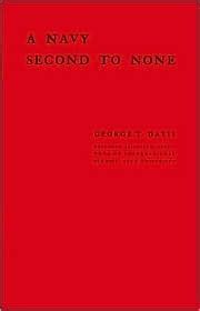 Full Download A Navy Second To None The Development Of Modern American Naval Policy By George Theron Davis