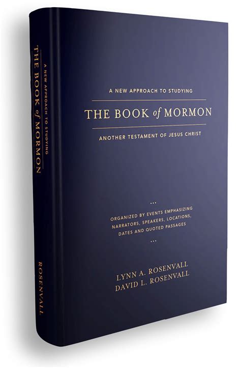 Read Online A New Approach To Studying The Book Of Mormon Another Testament Of Jesus Christ By Lynn A Rosenvall