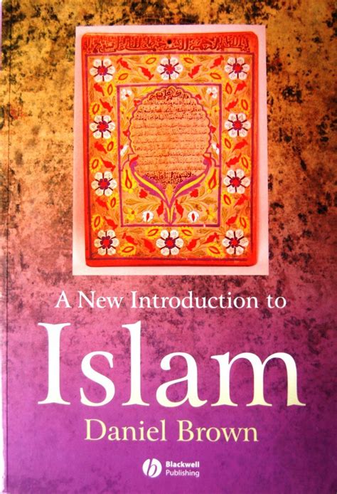 Read A New Introduction To Islam By Daniel W Brown