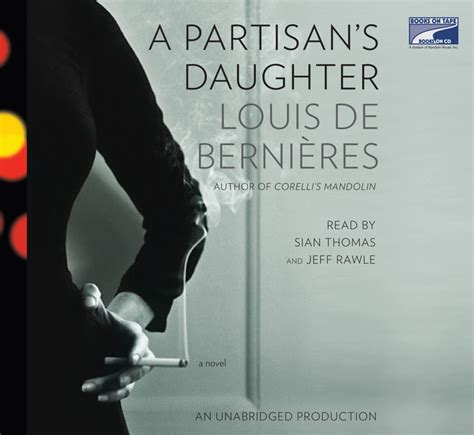 Full Download A Partisans Daughter By Louis De Bernires